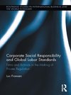 Fransen, L: Corporate Social Responsibility and Global Labor