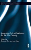 Cox, D: Innovation Policy Challenges for the 21st Century