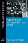 Politics in the Order of Salvation