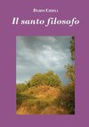 Il santo filosofo (edizione economica)