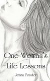 One Woman's Life Lessons