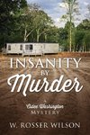 Insanity By Murder