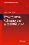 Power System Coherency and Model Reduction