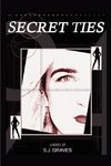 Secret Ties