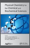 Physical Chemistry for the Chemical and Biochemical Sciences