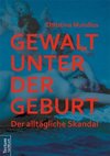 Gewalt unter der Geburt