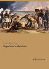 Napoleon´s Marshals