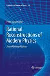 Rational Reconstructions of Modern Physics