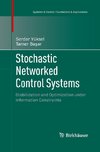 Stochastic Networked Control Systems