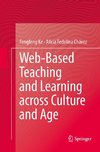 Web-Based Teaching and Learning across Culture and Age