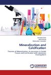 Mineralization and Calcification