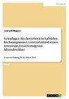 Grundlagen der Betriebswirtschaftslehre. Rechnungswesen, Unternehmensformen, Investition, Finanzierung und Jahresabschluss