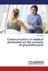 Communication in medical profession on the example of physiotherapist