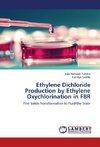 Ethylene Dichloride Production by Ethylene Oxychlorination in FBR