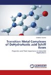 Transition Metal Complexes of DeHydroAcetic acid Schiff Bases