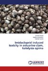 Imidacloprid induced toxicity in estuarine clam, katelysia opima