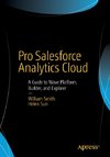 Pro Salesforce Analytics Cloud