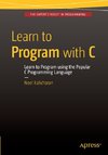 Learn to Program with C