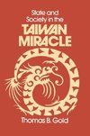 Gold, T: State and Society in the Taiwan Miracle