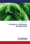 A Guide to Veterinary Ectoparasites