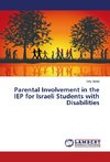 Parental Involvement in the IEP for Israeli Students with Disabilities