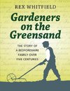 Gardeners on the Greensand