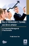 Role of Management Training and Development in Enhancing Managerial Effectiveness