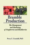 Crandall, P: Bramble Production