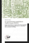 Le convertisseur modulaire multiniveaux (MMC)