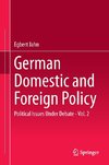 German Domestic and Foreign Policy