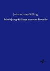 Briefe Jung-Stillings an seine Freunde