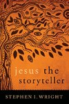 Jesus the Storyteller