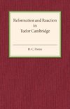 Reformation and Reaction in Tudor Cambridge