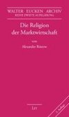 Die Religion der Marktwirtschaft