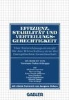 Effizienz, Stabilität und Verteilungsgerechtigkeit