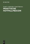 Praktische Notfallmedizin