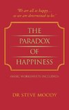 The Paradox of Happiness