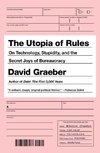 The Utopia of Rules