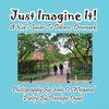 Just Imagine It! A Kid's Guide To Odense, Denmark