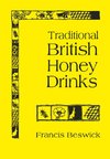 Traditional British Honey Drinks