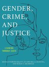 Gender, Crime, and Justice