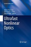 Ultrafast Nonlinear Optics