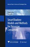 SmartShadow: Models and Methods for Pervasive Computing