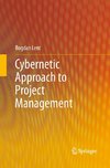 Cybernetic Approach to Project Management