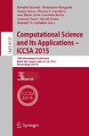 Computational Science and Its Applications -- ICCSA 2015