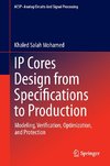 IP Cores Design from Specifications to Production