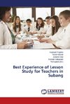 Best Experience of Lesson Study for Teachers in Subang