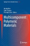 Multicomponent Polymeric Materials