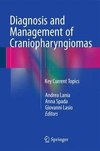 Diagnosis and Management of Craniopharyngiomas