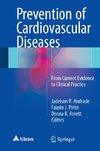 Prevention of Cardiovascular Diseases